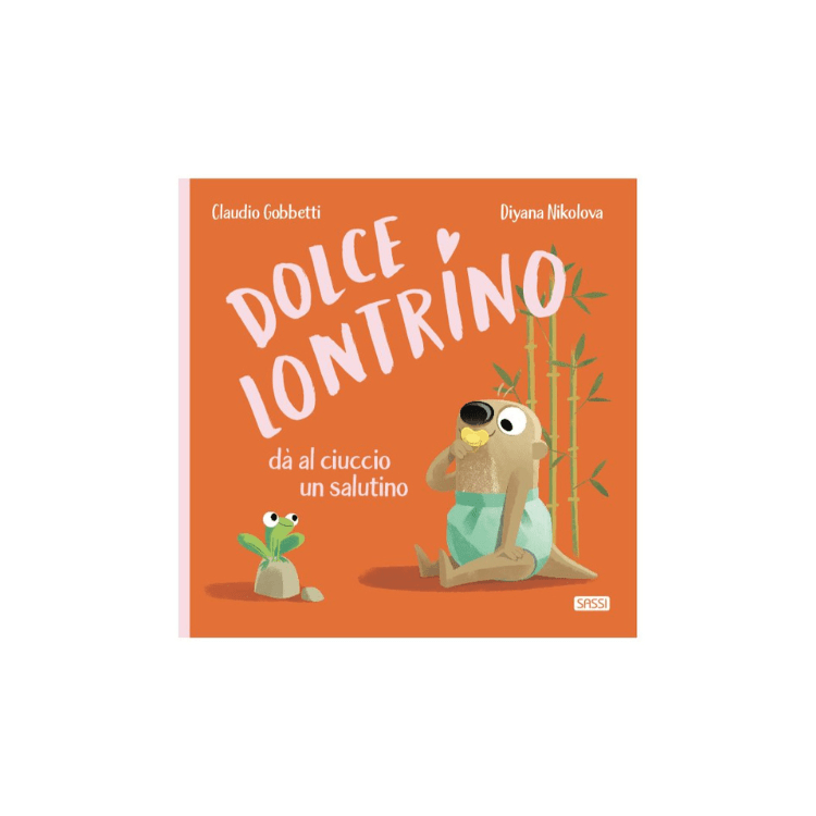 Sassi Dolce Lontrino libro illustrato arriva un fratellino